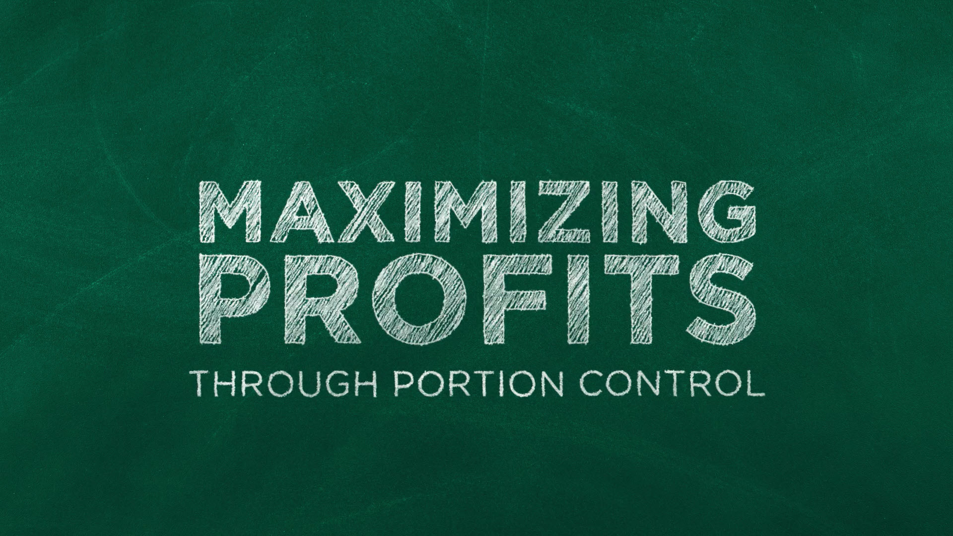 Maximizing Profits Through Portion Control